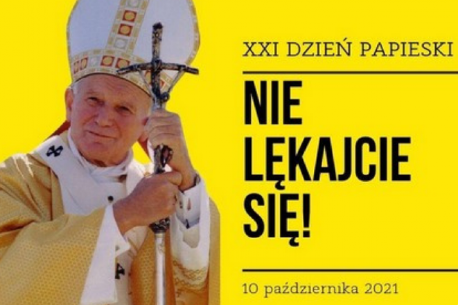 Plakat XXI Dnia Papieskiego pod hasłem NIE LĘKAJCIE SIĘ