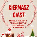 Zaproszenie na kiermasz ciast niedziela 08.12. 24 po mszach świętych